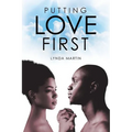 Putting Love First - Paperback