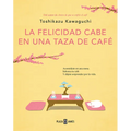 La Felicidad Cabe En Una Taza de Café / Tales from the Cafe: Before the Coffee Gets Cold - Paperback