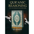 Qur'anic Reasoning: Volume II in The Qur'an Unchained Series - Paperback