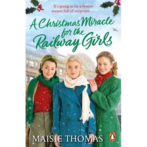 A Christmas Miracle for the Railway Girls - Paperback