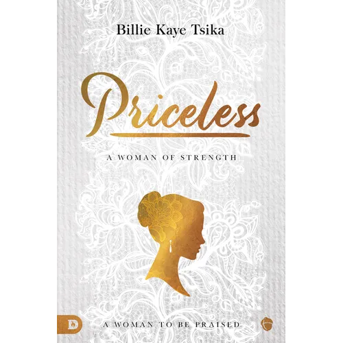 Priceless: A Woman to Be Praised - Paperback