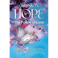 Mission Hope: The Power of Love - Paperback
