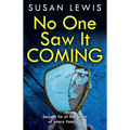 No One Saw It Coming - Paperback
