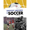 Greatest Matches in Soccer - Paperback
