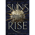 Suns Will Rise - Paperback