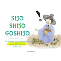 Sijo Shijo Goshijo: The Beloved Classics of Korean Poetry on the Matters of the Heart, Mind, and Soul - Hardcover