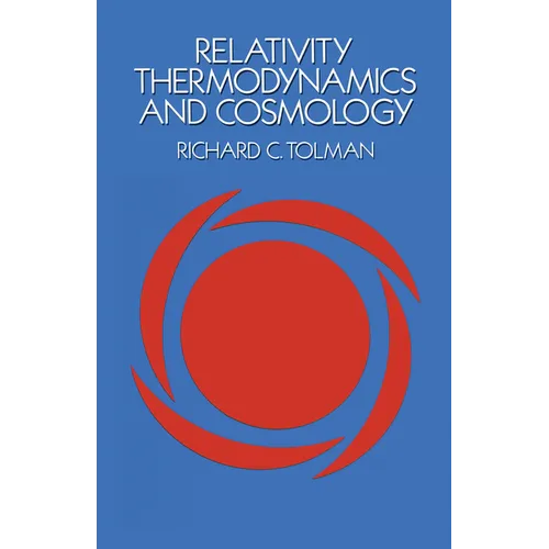 Relativity, Thermodynamics and Cosmology - Paperback