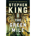 The Green Mile: The Complete Serial Novel - Hardcover
