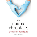 The Trauma Chronicles - Paperback
