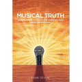 Musical Truth - Hardcover