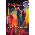 Cadence: Life's Poetic Rhythms - Anthology of Poetry - Paperback