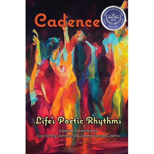 Cadence: Life's Poetic Rhythms - Anthology of Poetry - Paperback