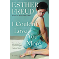 I Couldn't Love You More - Paperback
