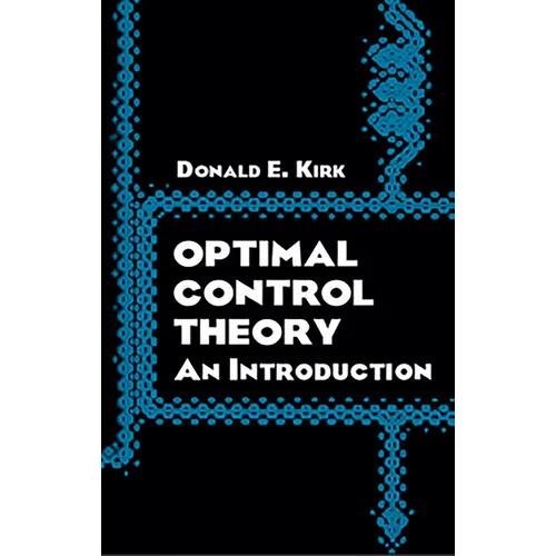 Optimal Control Theory: An Introduction - Paperback