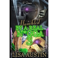 Humbled by a Real N*gga 3 - Paperback
