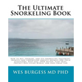 The Ultimate Snorkeling Book - Paperback