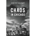 Chaos in Chicago - Paperback