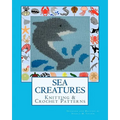 SEA CREATURES Knitting & Crochet Patterns - Paperback