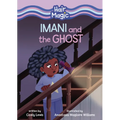 Imani and the Ghost - Library Binding