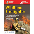 Wildland Firefighter: Principles and Practice, Revised: . - Paperback