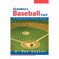 Grandma's Baseball Card: A Braynard Family Story - Paperback