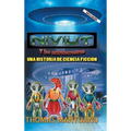 Niviut y Los Extraterrestres: Una Historia de Ciencia Ficcion - Hardcover