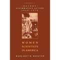 Women Scientists in America: Before Affirmative Action, 1940-1972 - Paperback