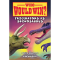 Triceratops vs. Spinosaurus - Library Binding