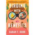 Birding with Benefits - Paperback