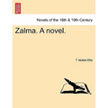 Zalma. a Novel. - Paperback