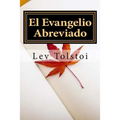 El Evangelio Abreviado (Spanish) Edition - Paperback