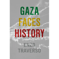 Gaza Faces History - Paperback