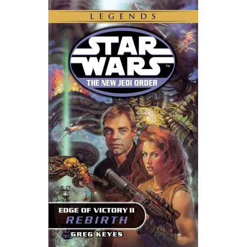 Rebirth: Star Wars Legends: Rebirth: Star Wars Legends: Edge of Victory, Book II - Mass Market Paperbound