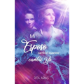 Mi esposo cambió cuando cambié yo - Paperback