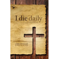 I Die Daily - Paperback