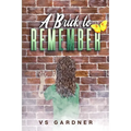 A Brick to Remember - Paperback