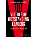 10 Virtues of Outstanding Leaders: Leadership and Character - Paperback