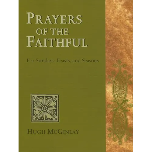 Prayers of the Faithful: For Sundays, Feasts, and Seasons - Paperback