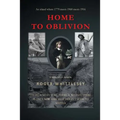 Home To Oblivion - Paperback