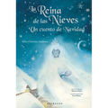 Reina de Las Nieves, La (Gribaudo) - Paperback