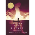 Jacob Have I Loved: A Newbery Award Winner - Paperback