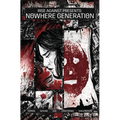 Nowhere Generation: Presented by Rise Against - Paperback