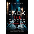 Jack the Ripper - Beyond the Grave: The Life and Crimes of Charles Allen Lechmere - Paperback
