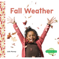 Fall Weather - Library Binding