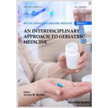 Interdisciplinary Approach to Geriatric Medicine - Paperback