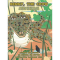 Benny, the Crow: A Tale of the Everglades - Hardcover