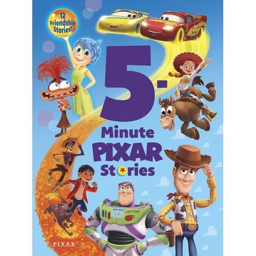 5-Minute Pixar Stories: 12 Friendship Stories! - Hardcover