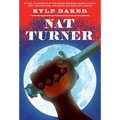 Nat Turner: A Graphic Novel - Paperback