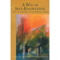 A Way of Self-Knowledge: And the Threshold of the Spiritual World (Cw 16-17) - Paperback