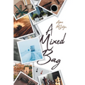 A Mixed Bag - Hardcover